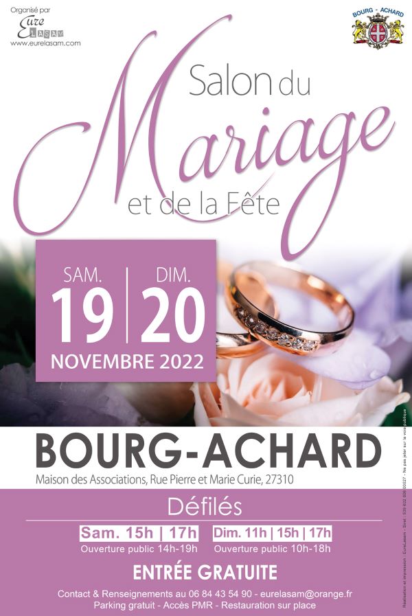 Salon Du Mariage Et De La F Te Bourg Achard Communaut De Communes